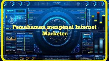 Pemahaman mengenai Internet Marketer