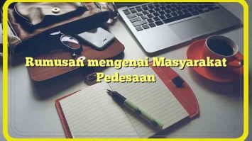 Rumusan mengenai Masyarakat Pedesaan